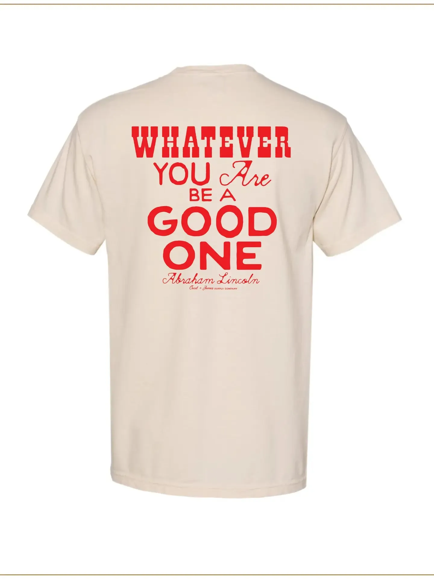 Be A Good One Tee